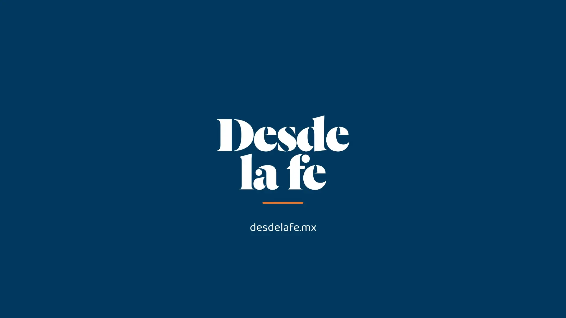 Desde la Fe_01