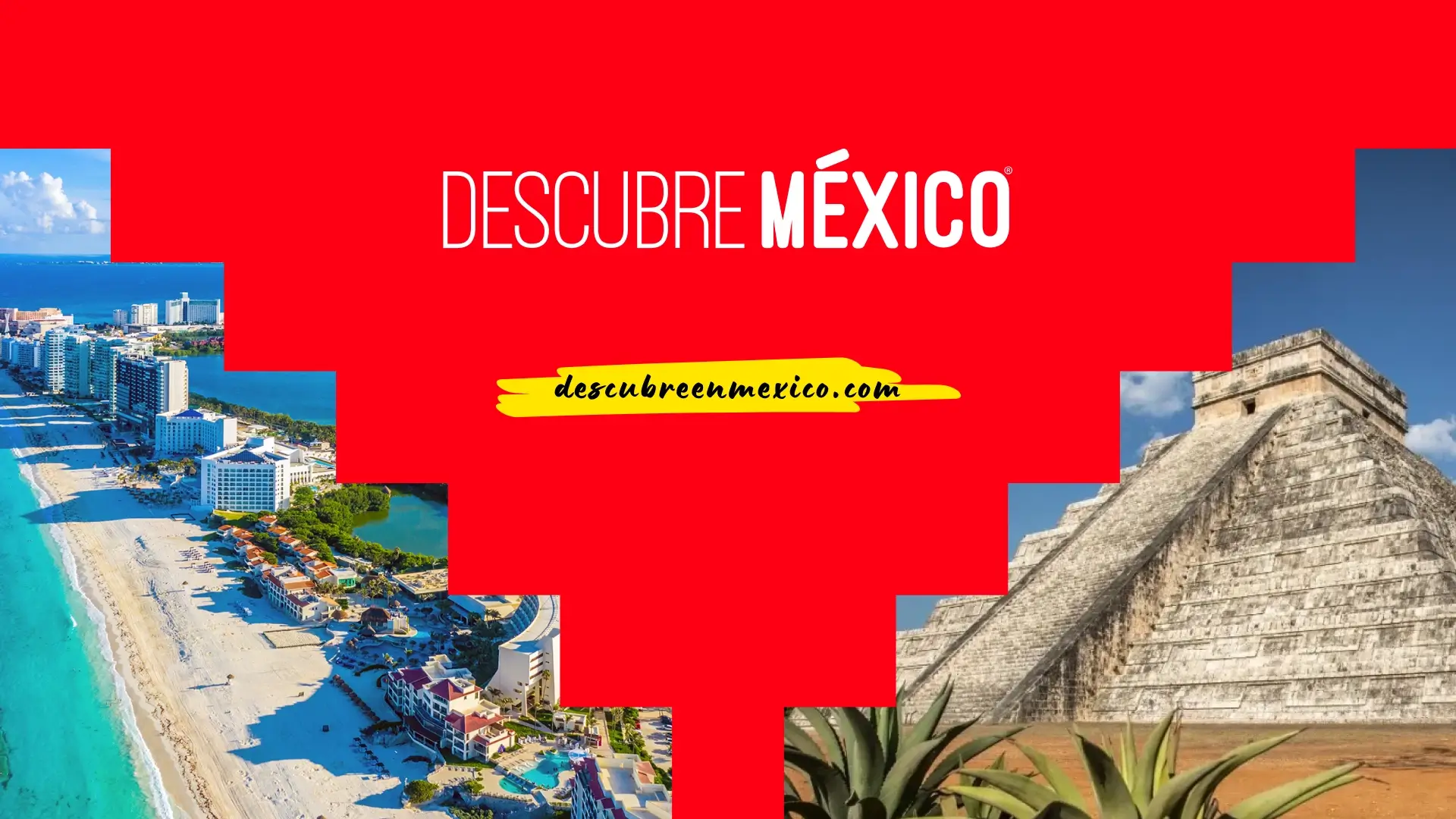 Descubre Mexico_07